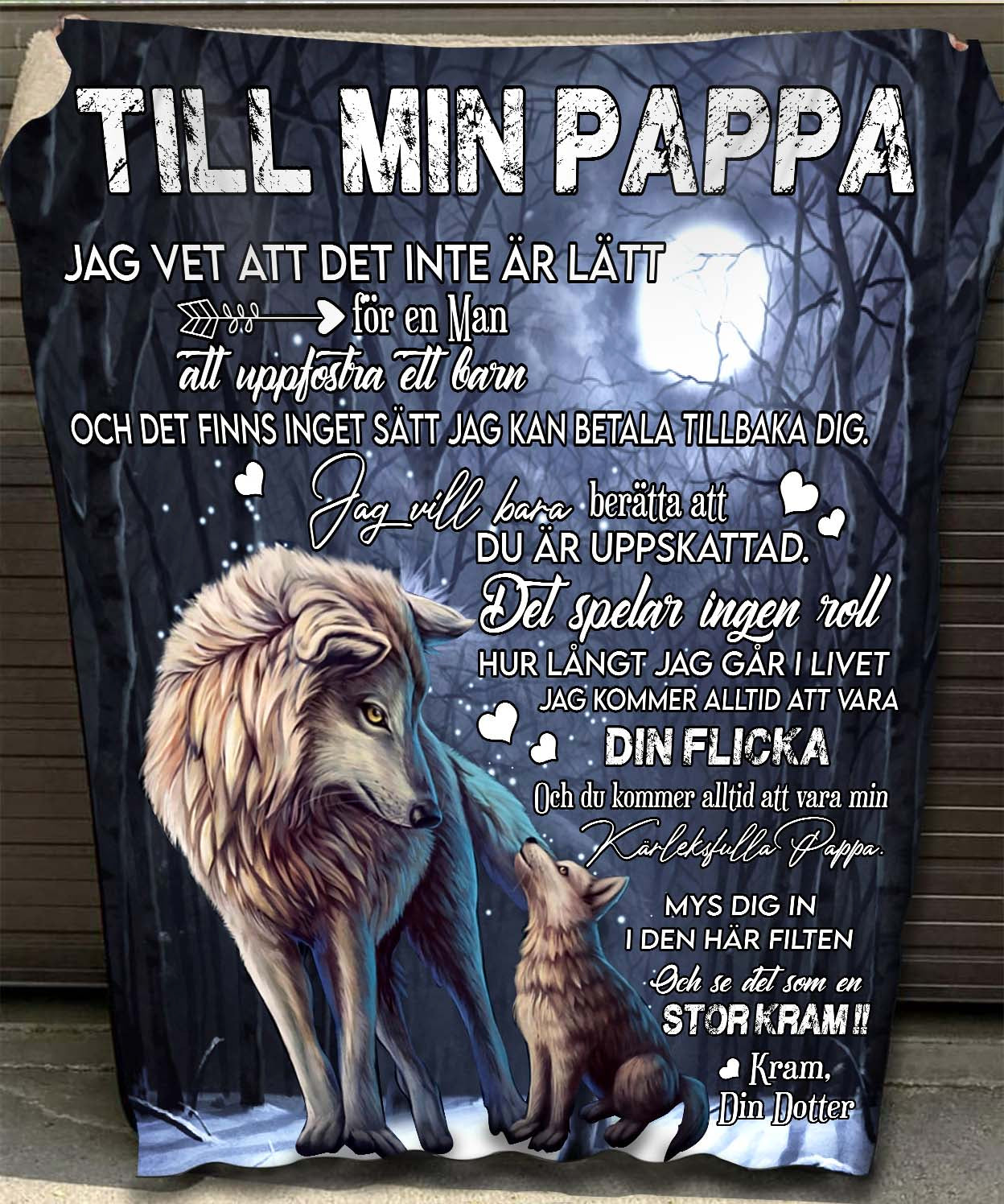 "Till Min Pappa" Filt - Varg